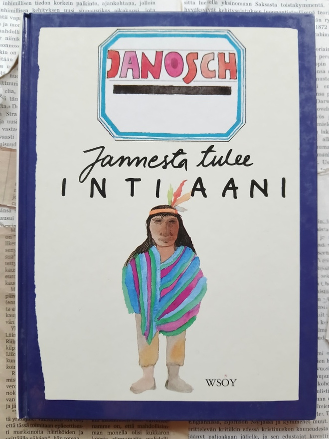 Janosch - Jannesta tulee intiaani (sid.)