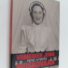 Rene Nyberg : Viimeinen juna Moskovaan - pikkukuva 1