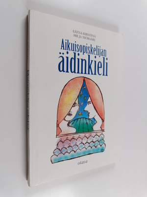 Leena Kirstinä ym. : Aikuisopiskelijan äidinkieli