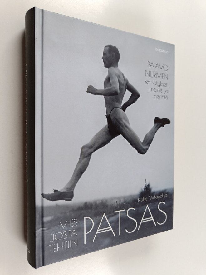 Kalle Virtapohja : Mies josta tehtiin patsas : Paavo Nurm...