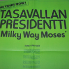 Tasavallan Presidentti - Milky way Moses LP re - pikkukuva 5