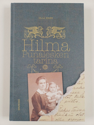 Ulla Siren : Hilma : punalesken tarina