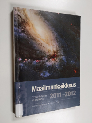 Asko Palviainen : Maailmankaikkeus 2011-2012 : tähtitiete...
