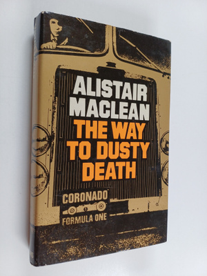 Alistair MacLean : The way to dusty death
