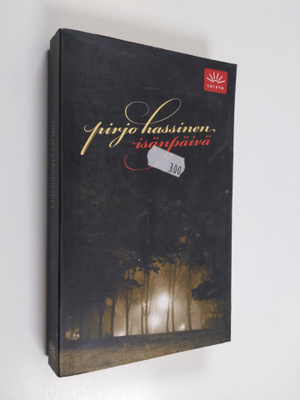 Pirjo Hassinen : Isänpäivä