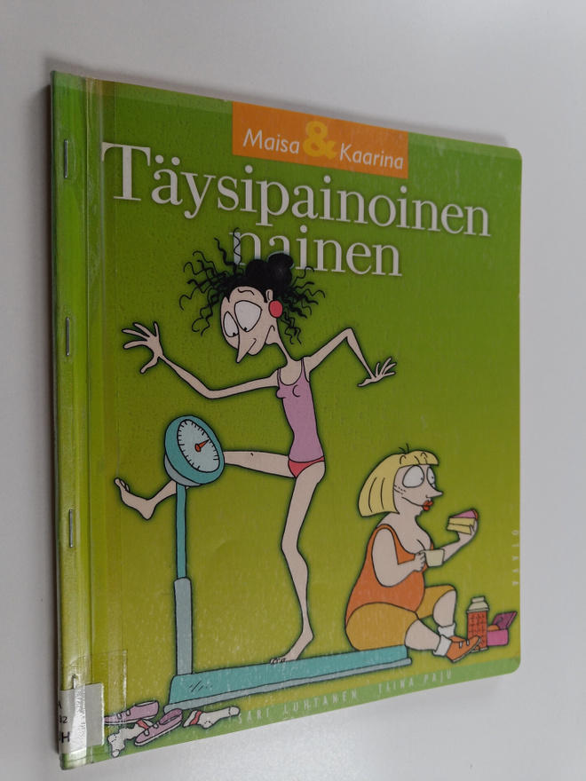 Sari Luhtanen ym. : Täysipainoinen nainen