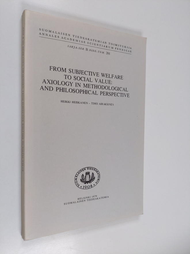 Timo Airaksinen ym. : From subjective welfare to social v...