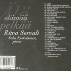 Ritva Sorvali Kaj Chydenius - Älä elämää pelkää - 2002 - CD - pikkukuva 2