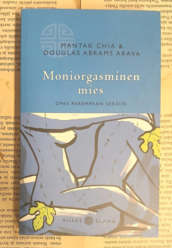 Moniorgasminen mies • Opas parempaan seksiin (pokkari)