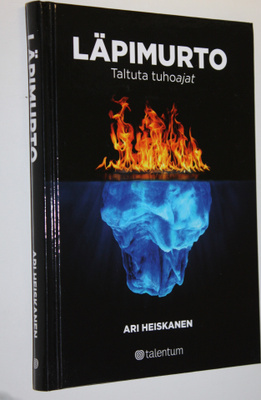 Ari Heiskanen : Läpimurto : taltuta tuhoajat