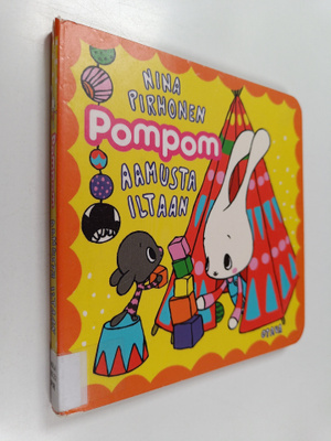 Nina Pirhonen : Pompom aamusta iltaan