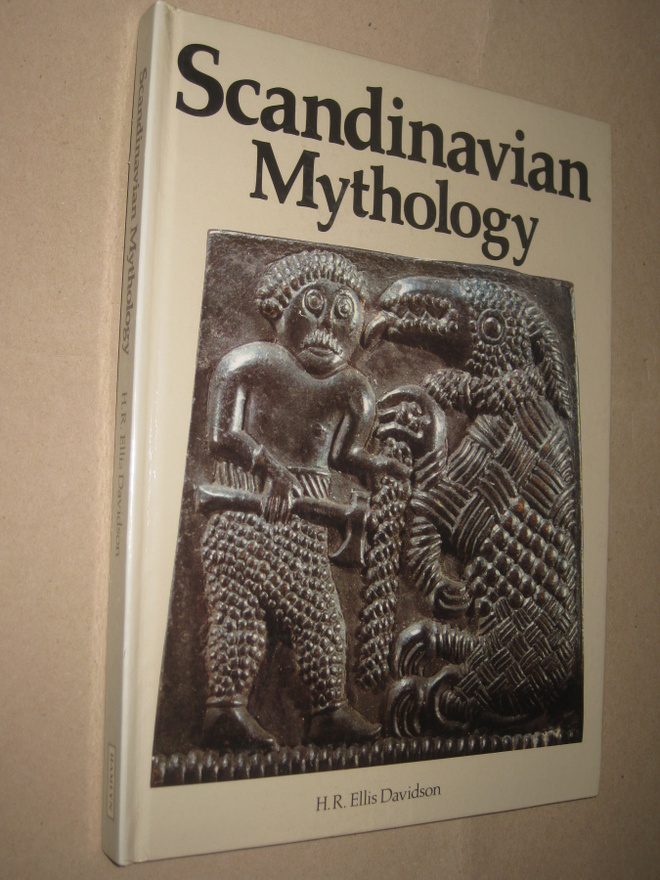 H.R.  Ellis Davidson : Scandinavian Mythology