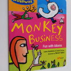Laura Hambleton ym. : Monkey Business - Fun with Idioms - pikkukuva 1