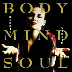 Debbie Gibson - Body Mind Soul (CD)