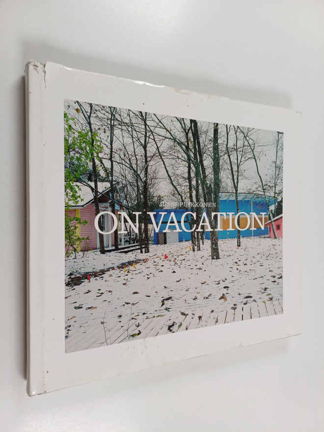 Jussi Puikkonen : On Vacation (signeerattu, tekijän omiste)