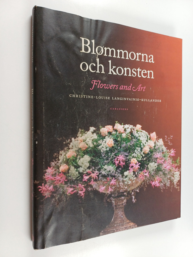 Christine-Louise Langinvainio-Kullander : Blommorna och k...
