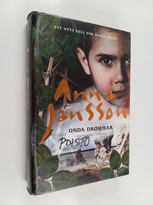 Anna Jansson : Onda drömmar - Spänningsroman