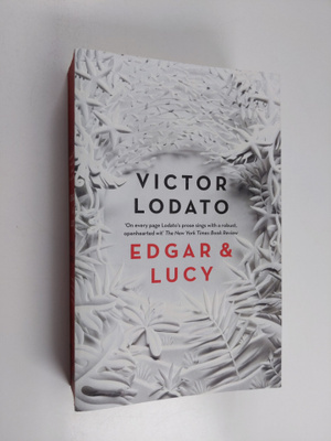 Victor Lodato : Edgar and Lucy