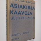 Esko Hakkila : Asiakirjakaavoja selityksineen - pikkukuva 1