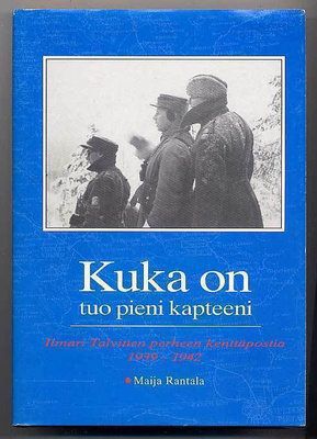 Kuka on tuo pieni kapteeni: Ilmari Talvitien perheen kenttäp