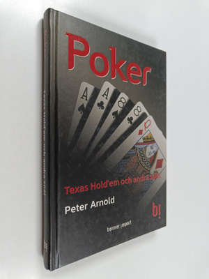 Peter Arnold : Poker : Texas Hold'em och andra spel