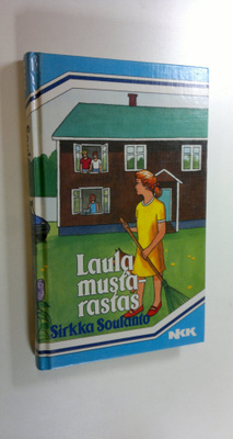 Sirkka Soulanto : Laula, mustarastas