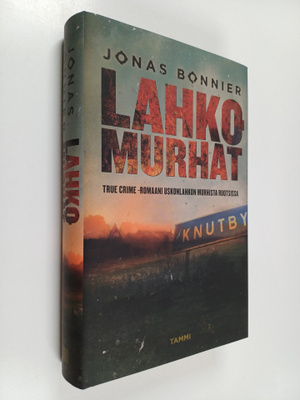 Jonas Bonnier : Lahkomurhat : rikosromaani