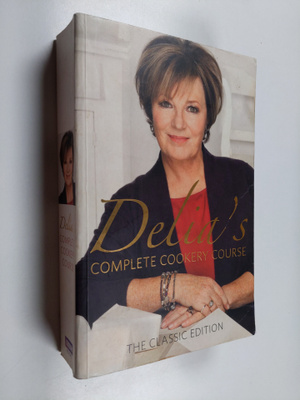 Delia Smith : Delia Smith's Complete Cookery Course