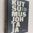 Tapio Aaltonen : Kutsumusjohtaja - pikkukuva 1