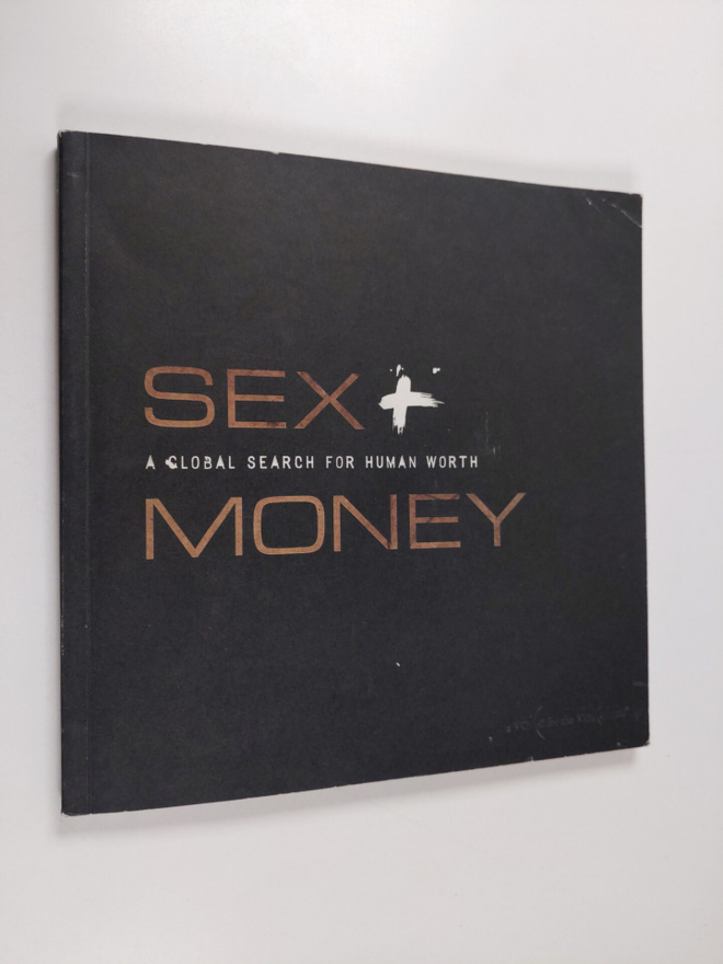 A Global Search for Human Worth : Sex + Money