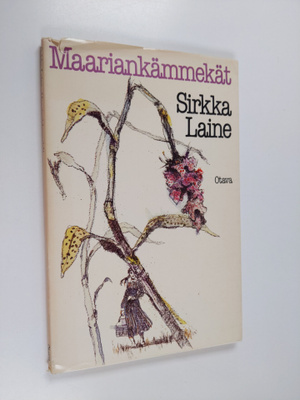 Sirkka Laine : Maariankämmekät : novelleja (signeerattu, ...