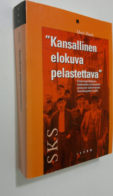 Mervi Pantti : Kansallinen elokuva pelastettava : elokuva...