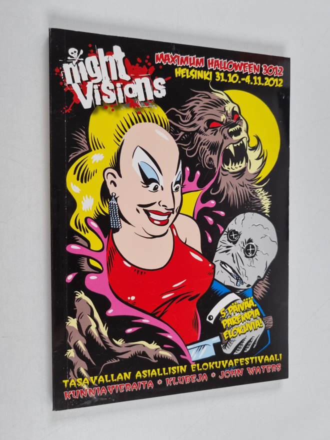 Night Visions : Maximum Halloween 3012, 31.10-4.11.2012 H...
