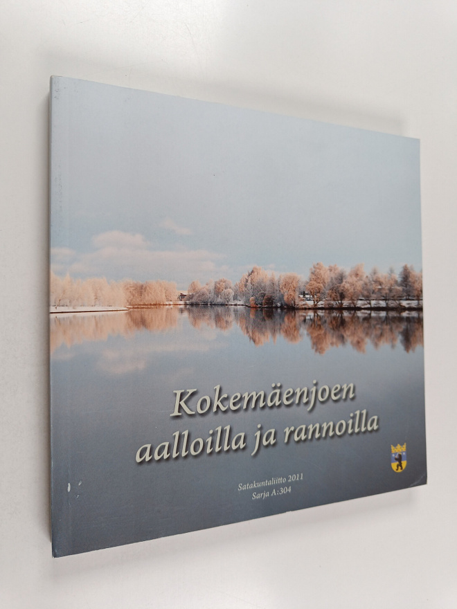 Kokemäenjoen aalloilla ja rannoilla