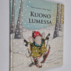 Tuula Korolainen : Kuono lumessa - pikkukuva 1