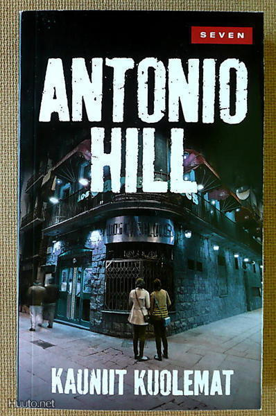Antonio Hill: Kauniit kuolemat (pokkari)