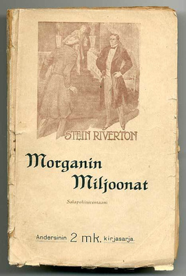 Stein Riverton: Morganin miljoonat (1.p., 1920)
