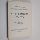 Matti Koskenniemi : Opettamisen taito : johdatusta oppi- ... - pikkukuva 1