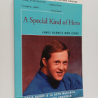 Chris Burke ym. : A Special Kind of Hero - Chris Burke's ... - pikkukuva 1