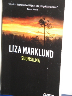 Liza Marklund : SUONSILMÄ