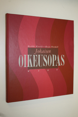 Heikki Kivelä : Jokaisen oikeusopas