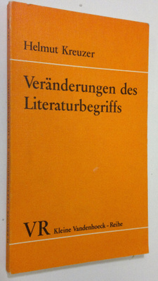 Helmut Kreuzer : Veränderungen des Literaturbegriffs