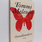 Tommi Melander : Onnellisuudesta : Esseitä - pikkukuva 1
