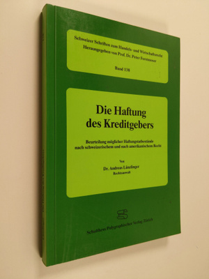 Andreas Länzlinger : Die Haftung des Kreditgebers - Beurt...