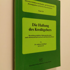 Andreas Länzlinger : Die Haftung des Kreditgebers - Beurt... - pikkukuva 1