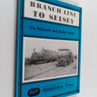 Keith Smith ym. : Branch Line to Selsey - pikkukuva 1