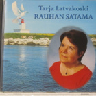 Tarja Latvakoski • Rauhan satama CD - pikkukuva 1
