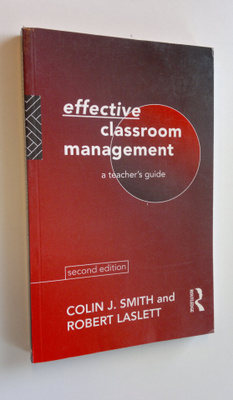 Robert Laslett : Effective classroom management : a teach...