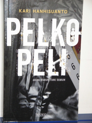 Kari Hanhisuanto : PELKOPELI