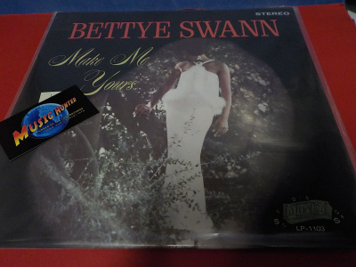 BETTYE SWANN - MAKE ME YOURS M-/M- REISSUE LP